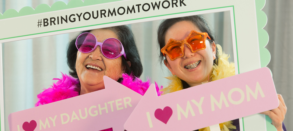 Bring Your Mom to Work Day Is Every Day